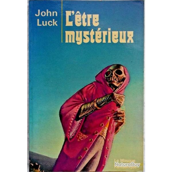 L'tre mystrieux - John Luck (Paul Brato)