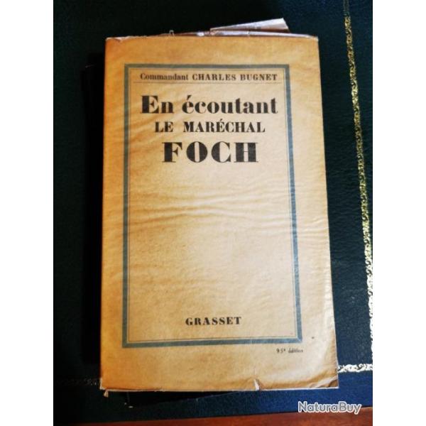 En coutant le marchal Foch