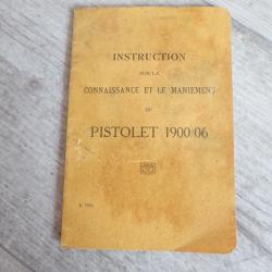 1911 - Rare notice du pistolet parabellum 1900/06 suisse