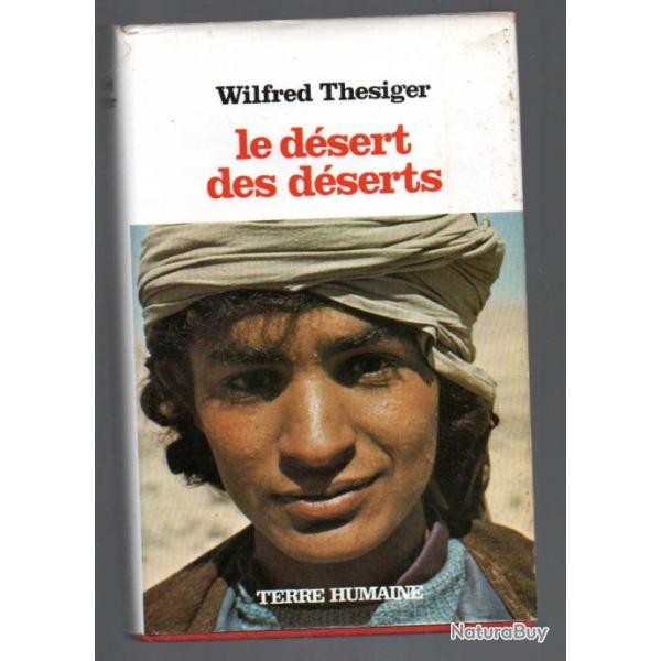 le dsert des dserts de wilfred thesiger arabie saoudite bdouins, 1930-1950