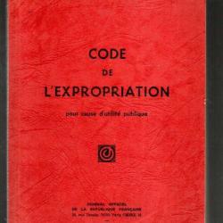 code de l'expropriation pour cause d'utilité publique 1977 destructionjuin2024