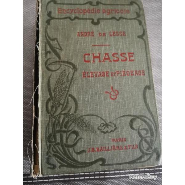 CHASSE ELEVAGE ET PIEGEAGE ANDRE DE LESSE