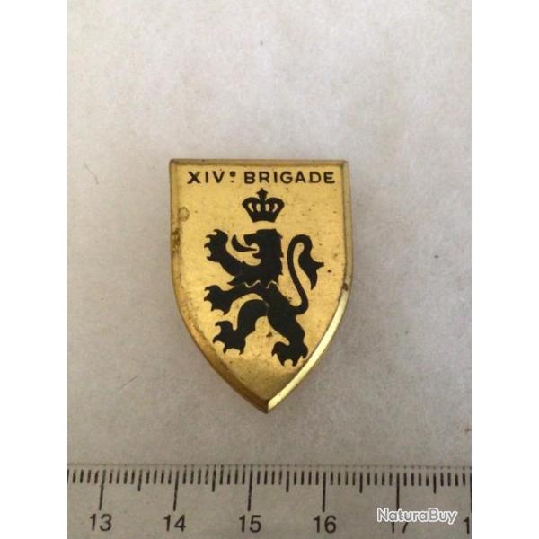 FRANCE ABC ARME BLINDE CAVALERIE - insigne XIV Brigade Mcanise Drago ( 2217)