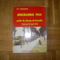 normandie 1944 guide des champ de bataille livre de poche de j p benemou