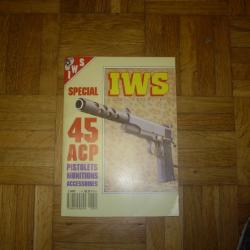 IWS LIVRE DE POCHE HORS SERIE numéro 1 LES 45 ACP