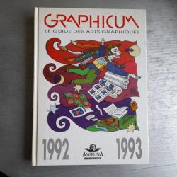 Graphicum Le Guide Des Arts Graphiques 1992 1993