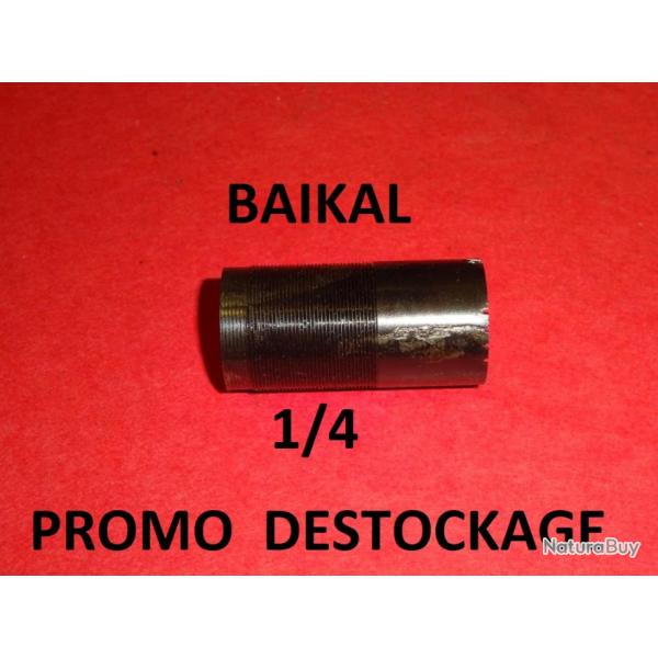 1/4 choke NEUF fusil BAIKAL MP153 / MP155 MP 153 MP 155 - VENDU PAR JEPERCUTE (a7186)