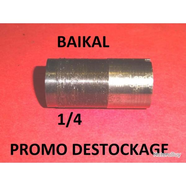 1/4 choke NEUF fusil BAIKAL MP153 / MP155 MP 153 MP 155 - VENDU PAR JEPERCUTE (a7187)