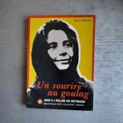 Un sourire au Goulag - Journal d'une catholique Lituanienne 1975-1983