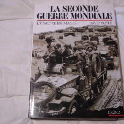 la seconde guerre mondiale en images env 600 pages de photos