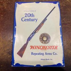 livre "a catalog collection of 20th century Winchester"