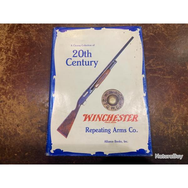 livre "a catalog collection of 20th century Winchester"