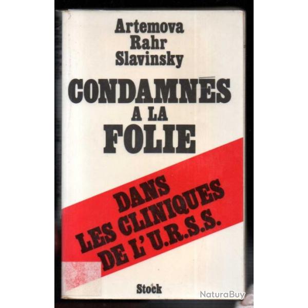 condamns  la folie dans les cliniques de l'urss par artemova rahr slavinsky