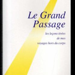 le grand passage les leçons tirésvde mes voyages hors du corps de jeanne guesné