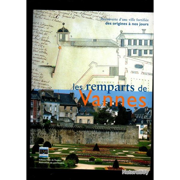 les remparts de vannes dcouverte d'une ville fortifie des origines  nos jours