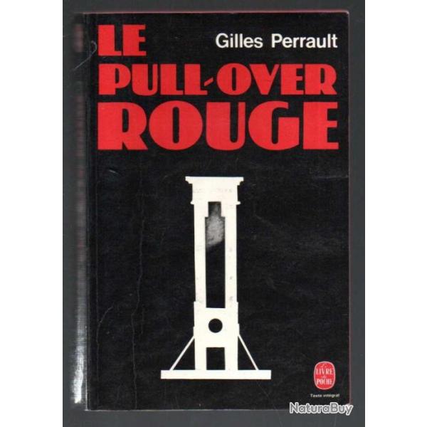 le pull over rouge par gilles perrault peine de mort . affaire ranucci livre de poche