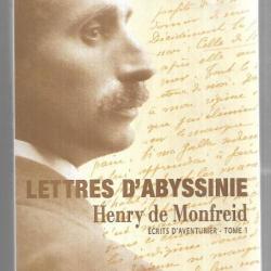 lettres d'abyssinie par henry de monfreid écrits d'aventurier tome 1