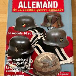 Livre " Le casque allemand de la seconde guerre mondiale " - Hors Série n° 12.