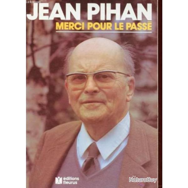 Merci pour le pass - JEAN PIHAN