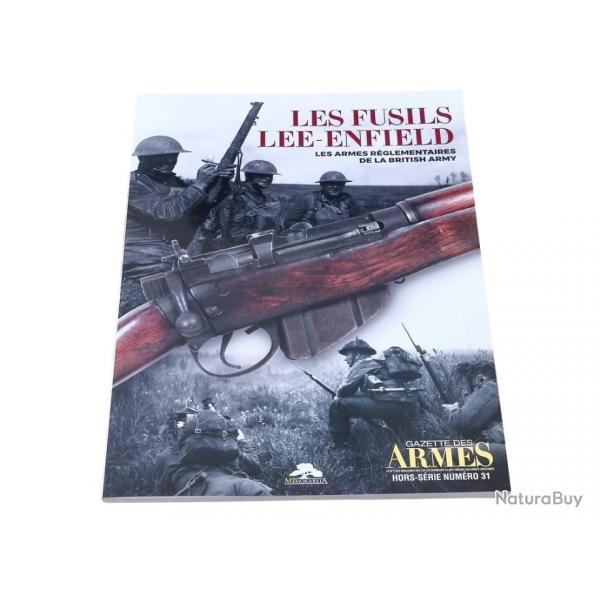 Les fusils Lee Enfield - Gazette des Armes HS n 31