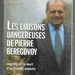 les liaisons dangereuses de pierre beregovoy par charles villeneuve