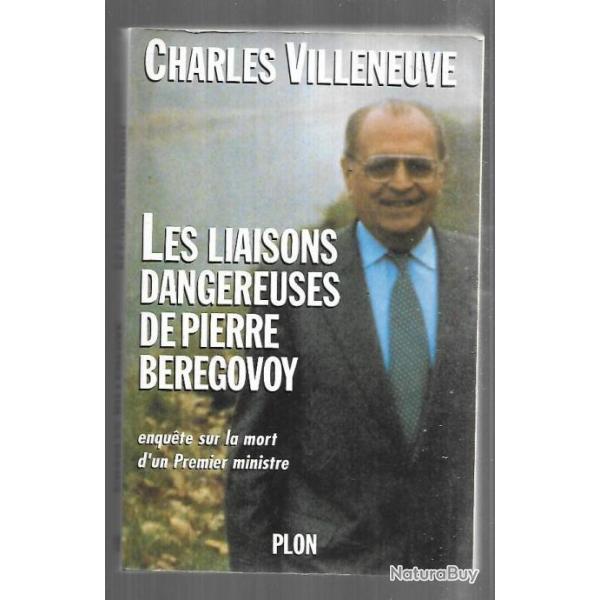 les liaisons dangereuses de pierre beregovoy par charles villeneuve