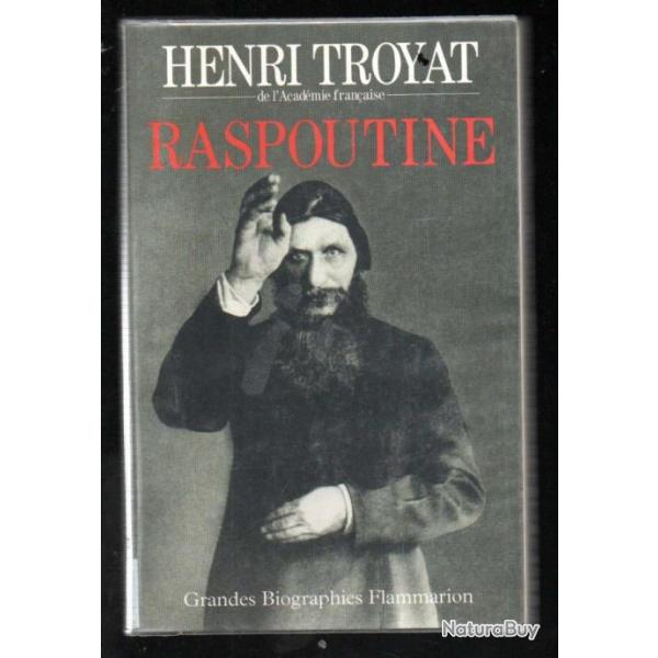 raspoutine d'henri troyat , russie tsariste , nicolas II