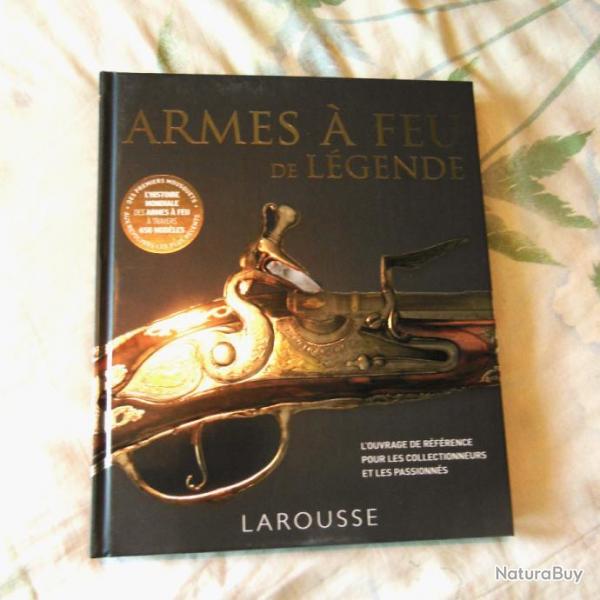 Grand Larousse Armes  feu de lgende