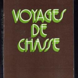 voyages de chasse de m.van havre