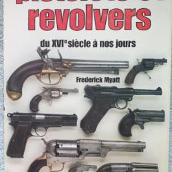 Livre Pistolets et revolvers du 16 siècle à nos jours