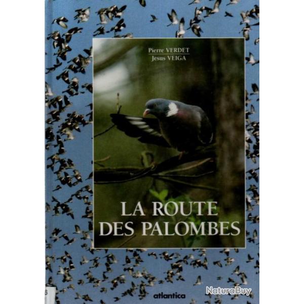 la route des palombes de pierre verdet et jesus veiga