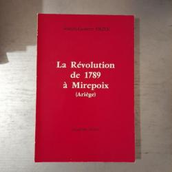 La Révolution de 1789 à Mirepoix (Ariège)