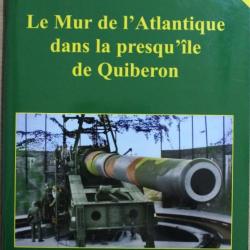 Livre Le mur de l'Atlantique dans la Presqu'île de Quiberon