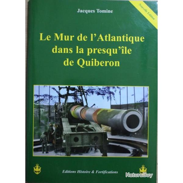 Livre Le mur de l'Atlantique dans la Presqu'le de Quiberon