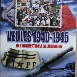 Livre Veules 1940-1945 : de l'occupation à la Libération