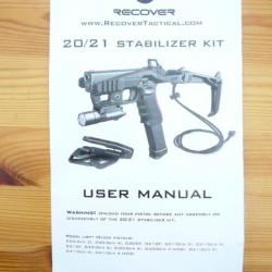 Stabilizer kit complet RECOVER TACTICAL 20/21 pour GLOCK 20/21/40 et 41 calibre 45acp