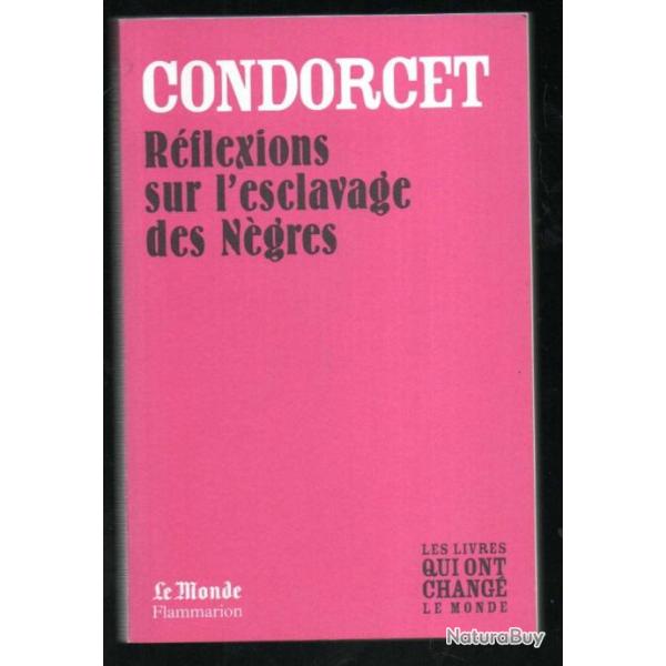 rflexions sur l'esclavage des ngres de condorcet