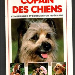 copain des chiens comprendre et éduquer ton fidèle ami serge et dominique simon