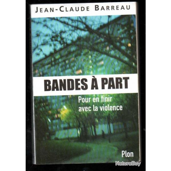 bandes  part pour en finir avec la violence de jean-claude barreau