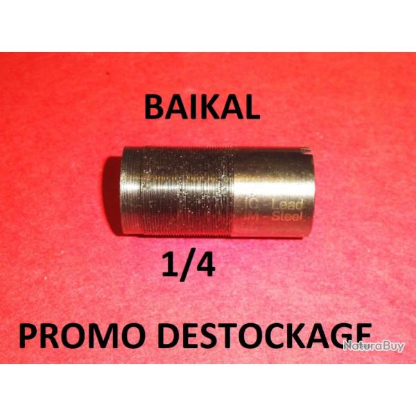 1/4 choke NEUF fusil BAIKAL MP153 / MP155 MP 153 MP 155 - VENDU PAR JEPERCUTE (a7188)