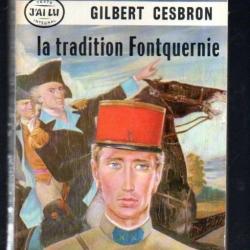 la tradition fontquernie de gilbert cesbron format poche j'ai lu