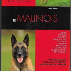 le malinois , chiens de race de claire dupuis