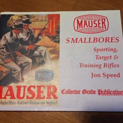 Livre introuvable Mauser Smallbores de Jon Speed, collection Grade publications