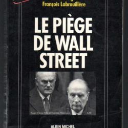 le piège de wall street l'affaire pechiney-triangle de gilles sengès et françois labrouillère