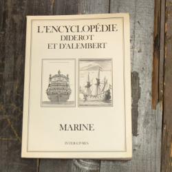 L'encyclopédie Diderot et d'Alembert, MARINE. Inter-livres Planches dessins bateaux outils navires