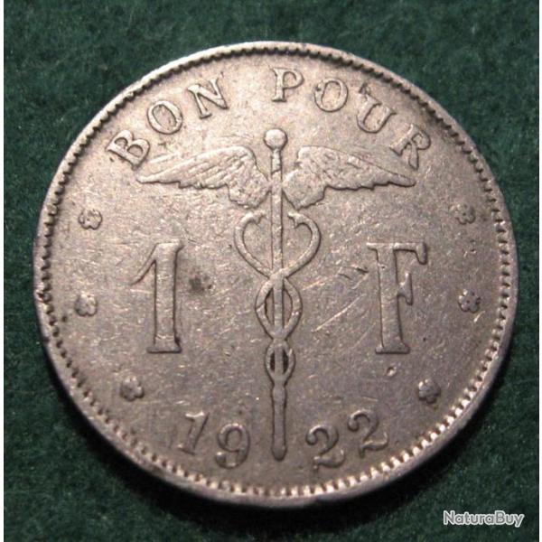 piece de 1 BON POUR 1 FRANC 1922 Belgique