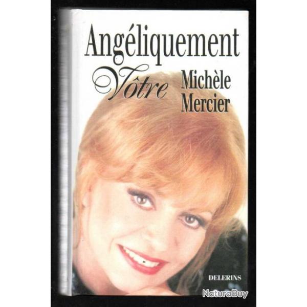 angliquement votre de michel mercier