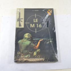 Livre LE M16 Jean Huon, éditions crépin Leblond 9782703002055 neuf sous blister