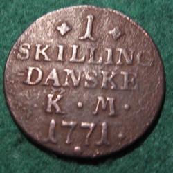 piece de 1 SKILLING K.M 1771 Danemark  diametre 30mm