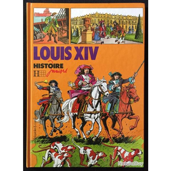 Livre Histoire Juniors Louis XIV